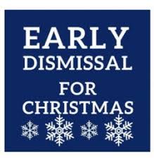 Christmas Early Dismissal