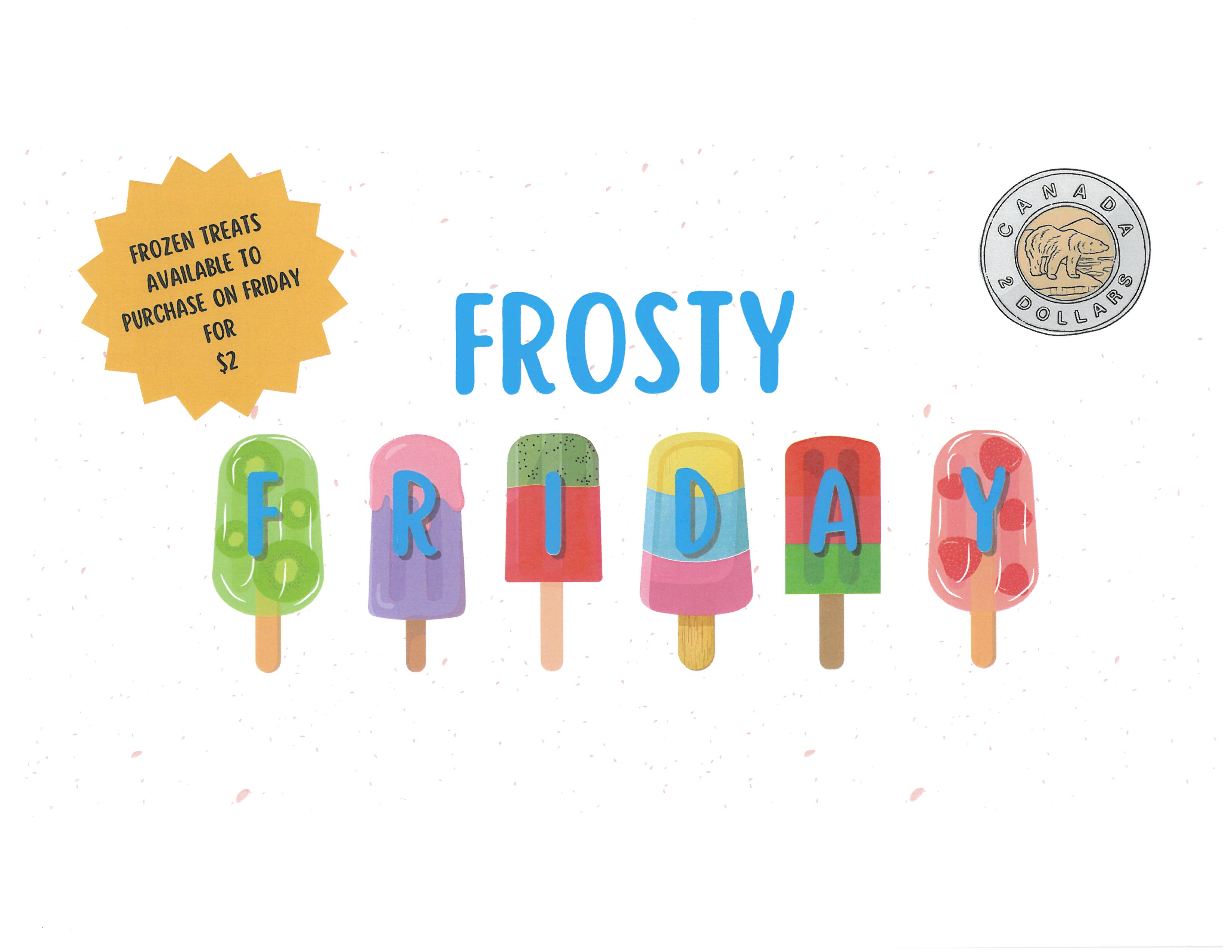 Frosty Friday - June 5th